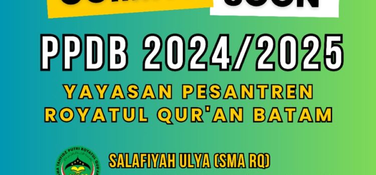 PPDB Royatul Qur’an 2024/2025