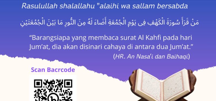 Hari Jum’at Waktunya Membaca Al Kahfi