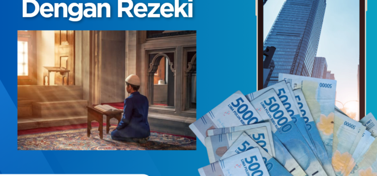 Korelasi Ketaqwaan Dengan Rezeki