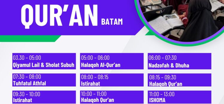 Kegiatan Harian SMP & SMA Royatul Qur’an Batam (Salafiyah Wustho & Ulya RQ)