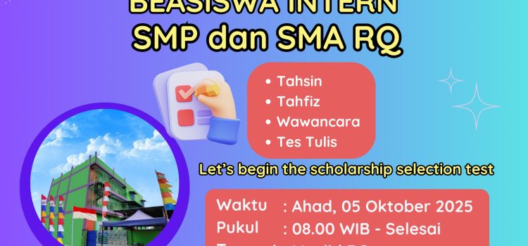 TEST SELEKSI BEASISWA INTERN SMP & SMA RQ TEST SELEKSI BEASISWA INTERN SMP & SMA RQ