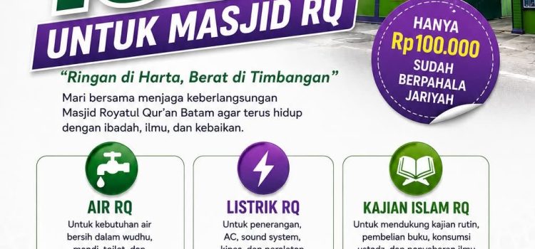 🌿 GERAKAN SEDEKAH 100K UNTUK MASJID RQ 🌿 🌿 GERAKAN SEDEKAH 100K UNTUK MASJID RQ 🌿